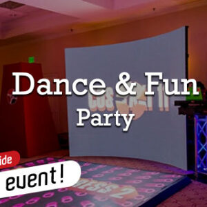 Dance & Fun Party - ULTRA PACKAGE
